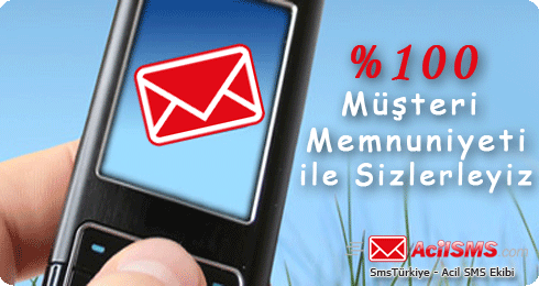 % 100 M��teri Memnuniyeti ile Acil SMS Sizlerle - Toplu SMS
